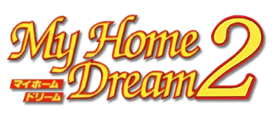 My Home Dream 2 logo for Playstation
